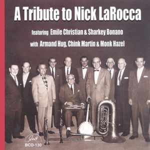 A Tribute To Nick Larocca , Various Artists