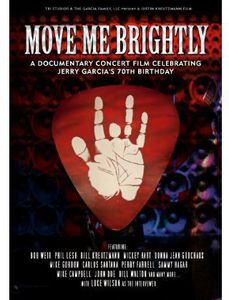 Move Me Brightly: Celebrating Jerry Garcia's , Luke Wilson