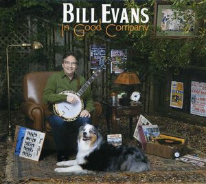 In Good Company , Bill Evans
