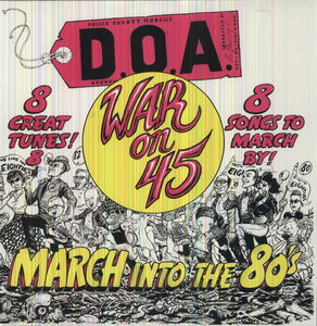 War on 45 , D.O.A.