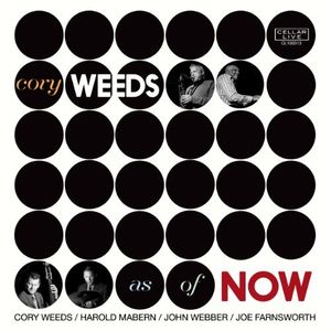 As of Now , Cory Weeds
