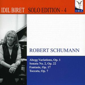 Idil Biret Solo Edition 4: Fantasy Op.17 , Idil Biret