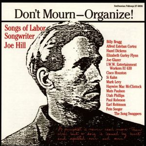Organize: Songs of Joe Hill /  Various , Various Artists