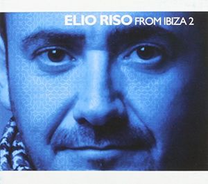 Elio Riso from Ibiza 2 [Import] , Elio Riso
