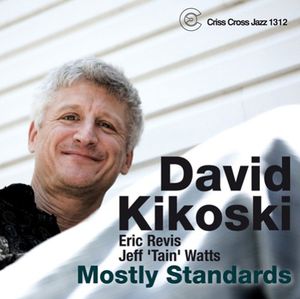 Mostly Standards , Dave Kikoski