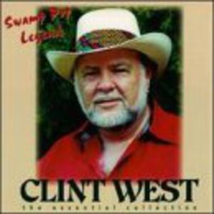 Swamp Pop Legend , Clint West