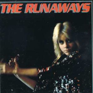 The Runaways [Import] , The Runaways