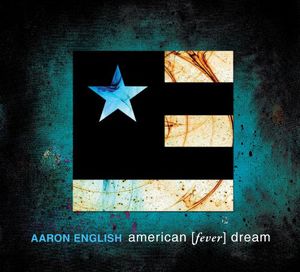 American Fever Dream