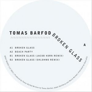 Broken Glass , Tomas Barfod