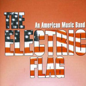 An American Music Band , Electric Flag