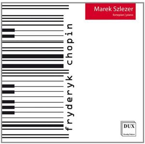 Chopin Piano Recital , Marek Szlezer