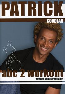 Abc2 Workout With Patrick Goudeau , Patrick Goudeau