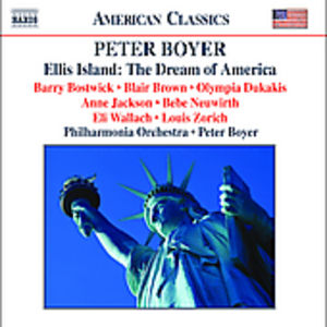 Ellis Island: The Dream of America , Peter Boyer
