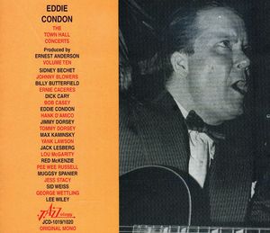 Town Hall Concerts, Vol. 10 , Eddie Condon