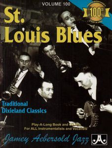 St. Louis Blues: Traditional Dixieland Classics , Jamey Aebersold
