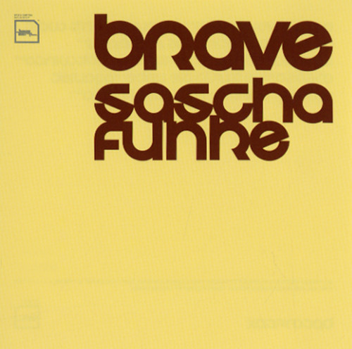 Brave (The Album Formerly Known As Bravo)