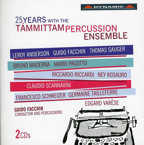 25 Years Wih the Tammittam Percussion Ensemble