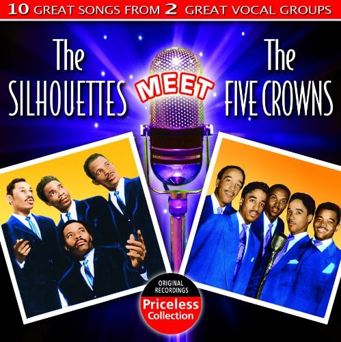 The Silhouettes Meet The Five Crowns