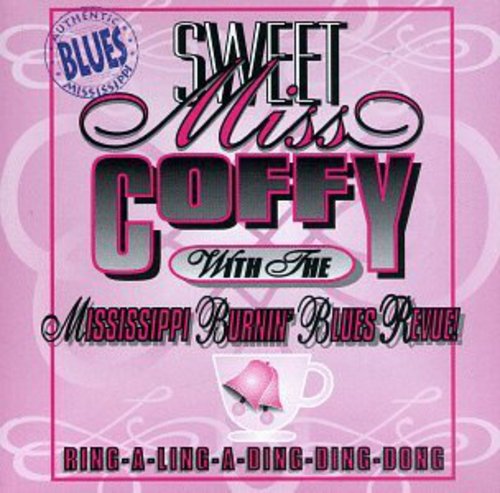 Mississippi Burnin' Blues Revue - Ring-A-Ling-A-Ding-Ding-Dong