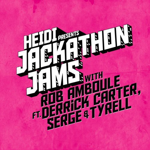 Heidi Presents Jackathon Jams with Rob Amboule