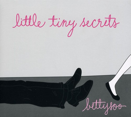 Bettysoo - Little Tiny Secrets [Digipak]