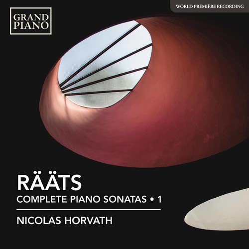 Jaa Raats: Piano Sonatas Nos. 1-4, 9 & 10