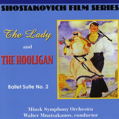 Film Series: Lady & the Hooligan / Ballet Suite 2