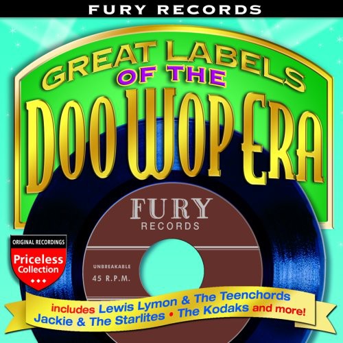 Fury Records: Great Labels of the Doo Wop /  Various
