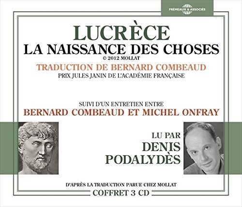 Lucrece la Naissance Des Choses Suivi D'un