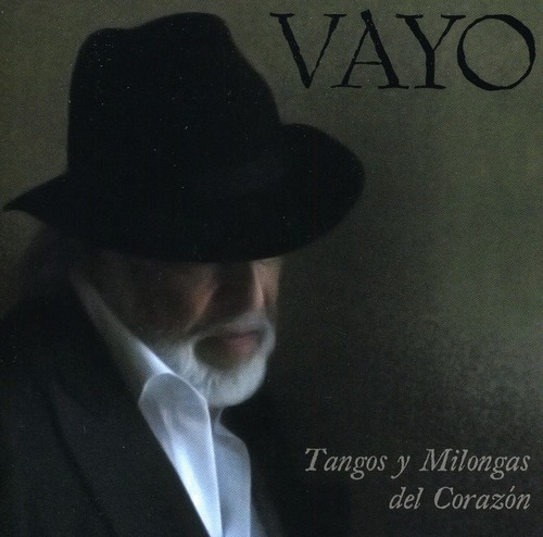 Tangos y Milongas Del Corazon