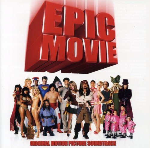 Epic Movie (Original Soundtrack)