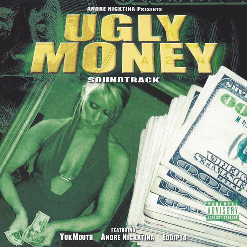 Ugly Money [Explicit Content]