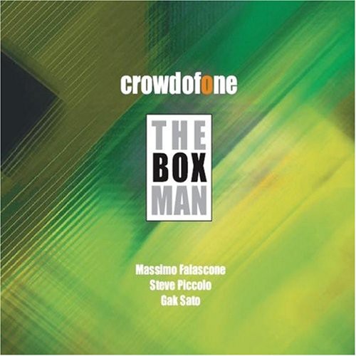 Crowd Of One - The Box Man