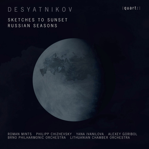 Leonid Desyatnikov: Sketches to Sunset