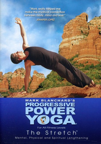 Progressive Power Yoga: The Sedona Experience - The Stretch