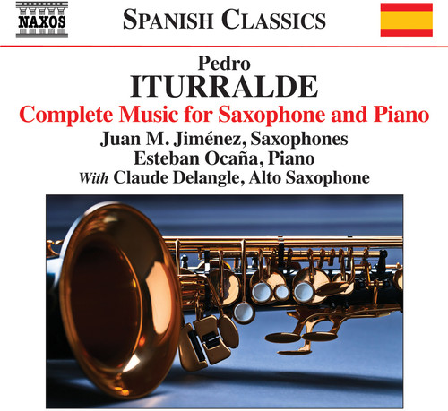 Pedro Iturralde: Complete Works for Saxophone