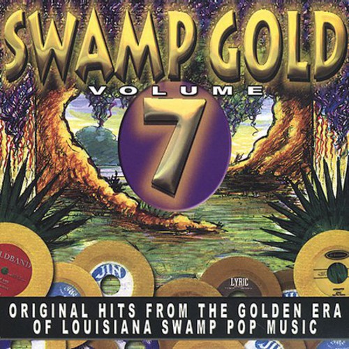 Swamp Gold Vol. 7