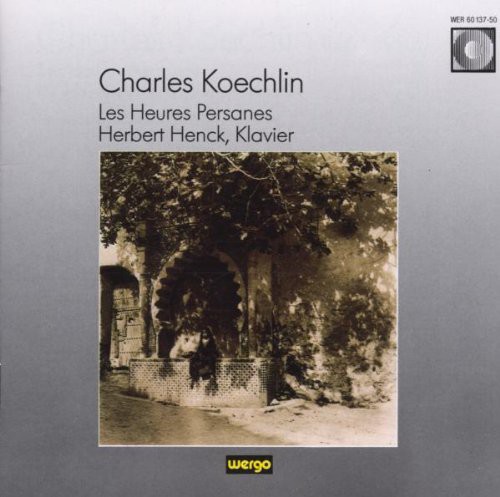 Les Heures Persanes Henck