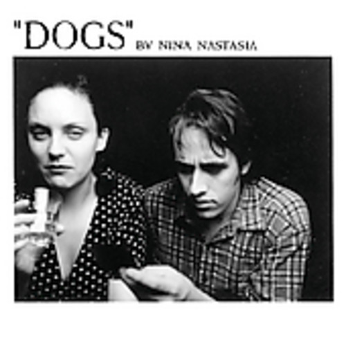 Nina Nastasia - Dogs