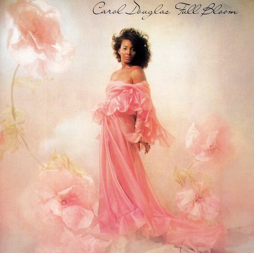 Carol Douglas - Full Bloom [Import]