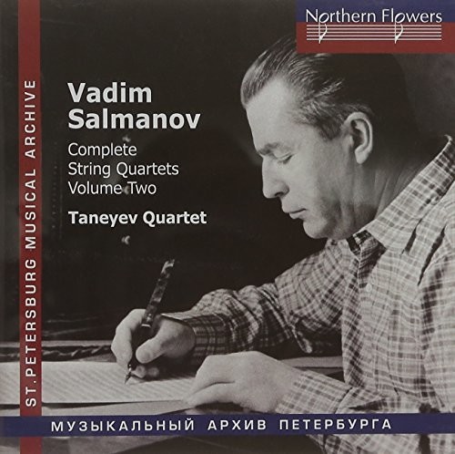 Salmanov: Complete String Quartets Nos. 4-6 Vol. 2
