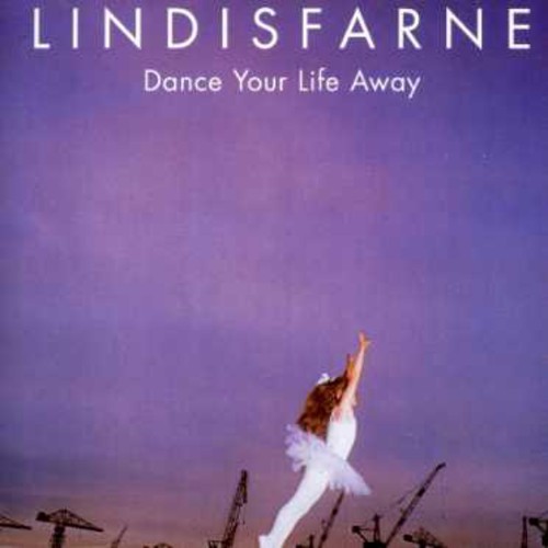 Dance Your Life Away [Import]