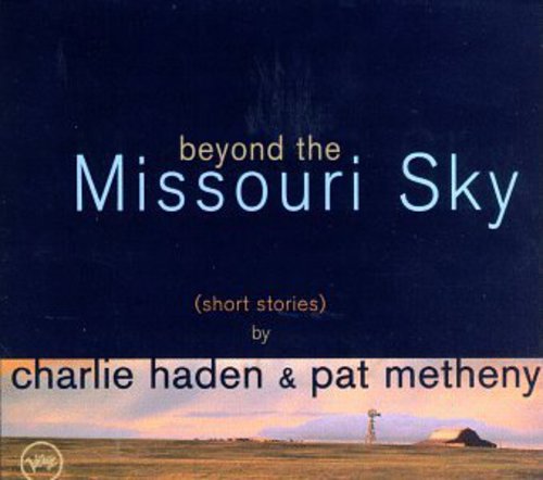 Beyond the Missouri Sky: Short Stories