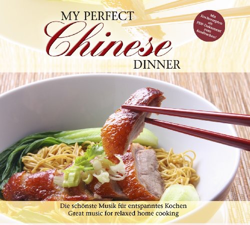 My Perfect Dinner: Chinese