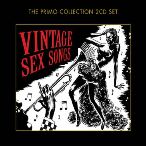 Vintage Sex Songs [Import]