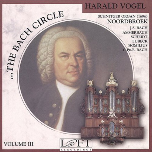 Harald Vogel - Bach Circle III