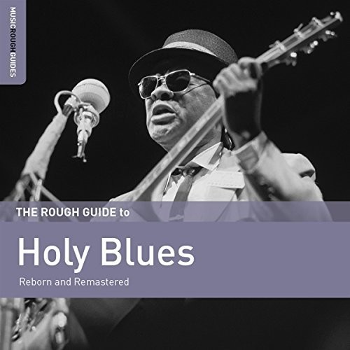 Rough Guide To Holy Blues / Various Artists