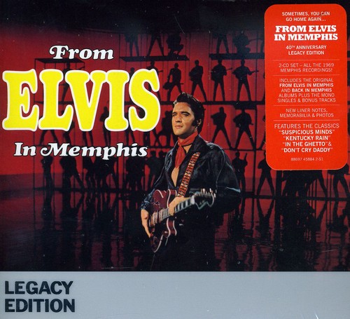 From Elvis in Memphis: Legacy Edition