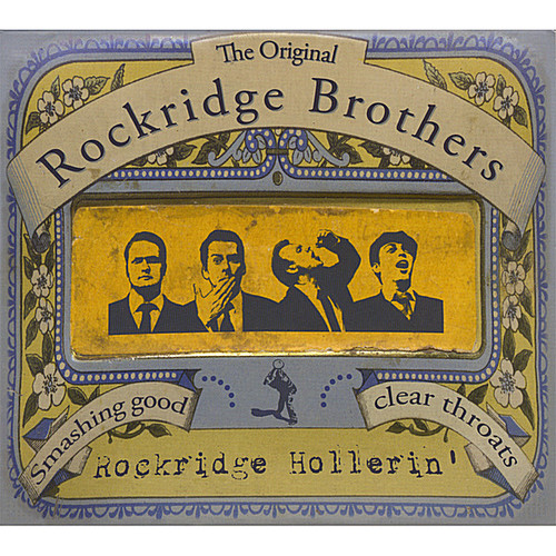 Rockridge Brothers - Rockridge Hollerin