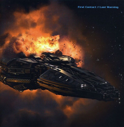 First Contact/ Last Warning